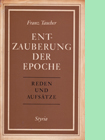 Entzauberung der Epoche
